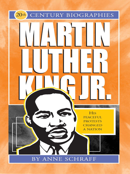 Title details for Martin Luther King Jr. by Anne Schraff - Available